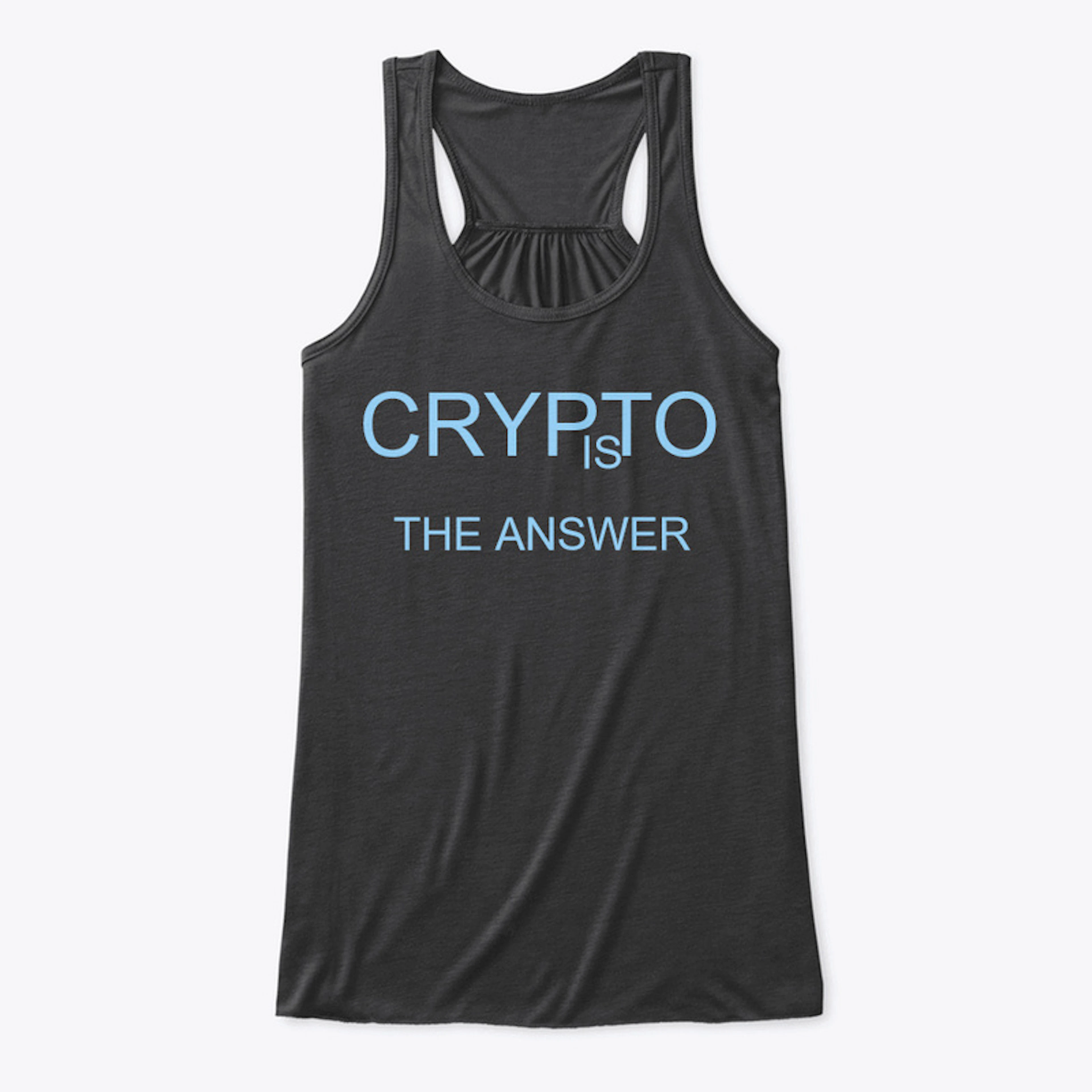 Crypto is the answer